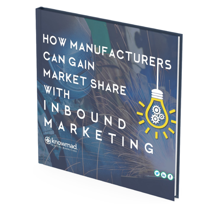How Manufacturers Can Gain Market Share With Inbound Marketing 